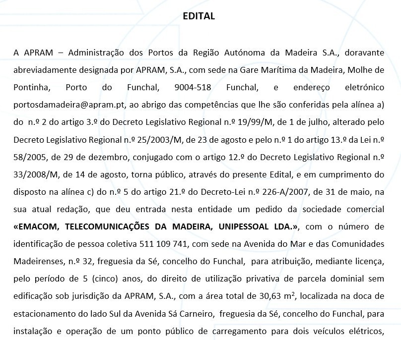 EDITAL - Pedido da sociedade «EMACOM, TELECOMUNICAÇÕES DA MADEIRA, UNIPESSOAL LDA.»