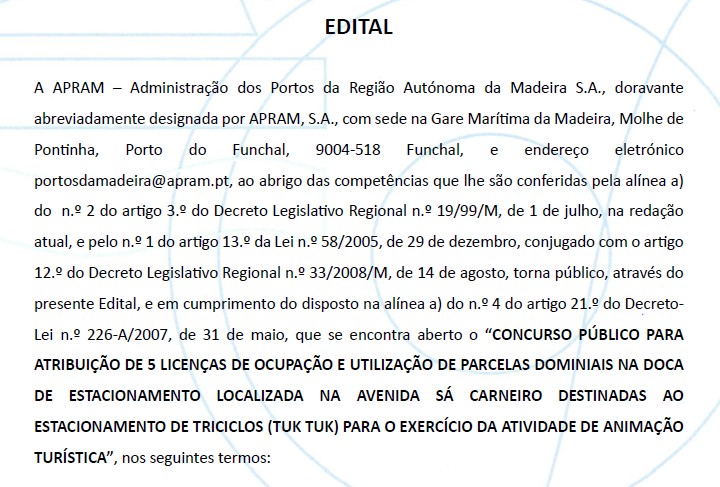 EDITAL – Concurso Público para atribuição de 5 licenças para a doca de estacionamento da Avenida Sá Carneiro destinadas ao estacionamento de triciclos (Tuk Tuk)